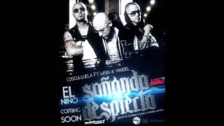 Soñando Despierto ★El Niño★ - (Original) - Cosculluela Ft. Wisin & Yandel ★REGGAETON 2011★