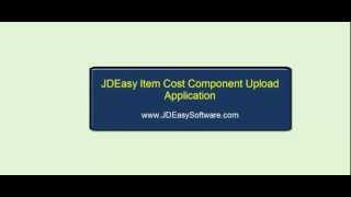 JDEasy Cost Component Upload Application