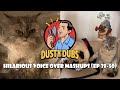 Dusty dubs hilarious voice over mashups ep 3850