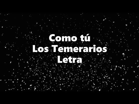 Como tú -