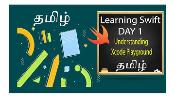 learn swift programming in tamil , Understanding Swift and Xcode Playground #swift #iOS #iPhone