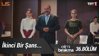 Heyecanlı dakikalar! - Elimi Bırakma 36.  Resimi