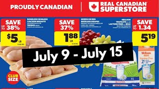 Real Canadian Superstore Flyer July 9 - July 15