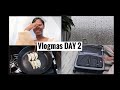 VLOGMAS DAY 2 | unpacking from my trip, cleaning a bunch & quick and easy meal ideas