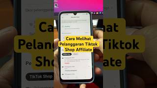 Cara Melihat Pelanggaran Tiktok Affiliate
