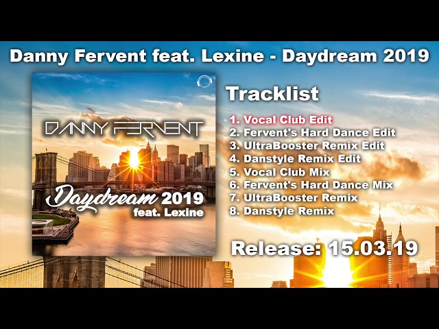 Danny Fervent - Daydream 2019