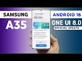 Samsung A35 One Ui 8.0 Android 16 Update | New Features, Release Date
