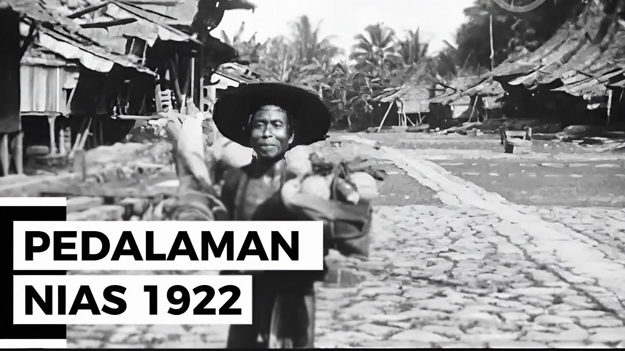 Pedalaman Pulau Nias 1922 | Zaman Kolonial Belanda