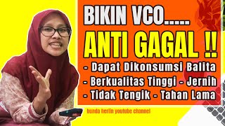 Cara Membuat VCO Kualitas Tinggi Dirumah by Bunda Herlin #CaramembuatVCO