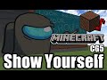 Among Us Song/CG5 - Show Yourself (Minecraft)