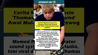 Cerita Memed Potensio thomas Alva Edi Sound Awal Mula Gabung Brewog 