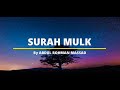 Surah mulk     by abdul rahman mossad