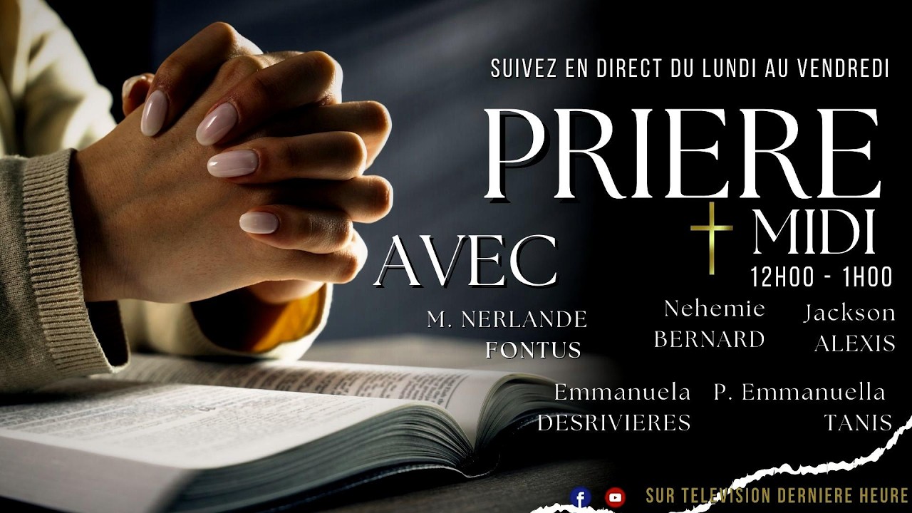 PRIERE-MIDI | MARDI 10 MARS 2026 | SUJET: 