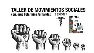 TALLER MOVIMIENTOS SOCIALES SESÍÓN 4 MOVIMIENTO MÉDICO 1964-1965 CON ULISES HERNÁNDEZ BARAJAS