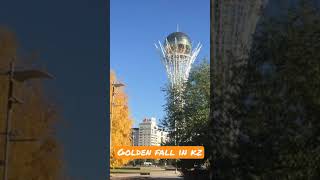 Golden October in Astana/ Kazakhstan 🇰🇿