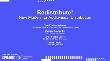 REDISTRIBUTE! NEW MODELS FOR AUDIOVISUAL DISTRIBUTION | CPH:CONFERENCE DAY 2 | CPH:DOX 2021