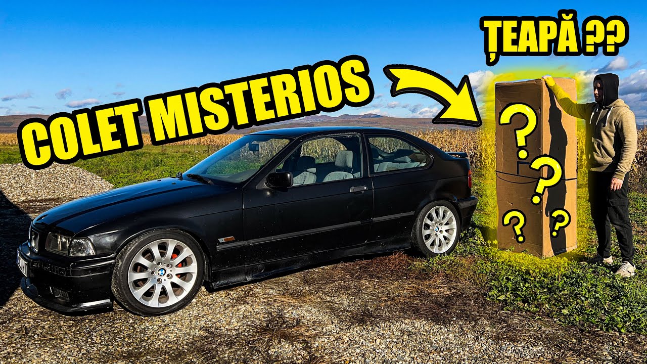 Am Primit un Colet Misterios Pentru Bmw E36