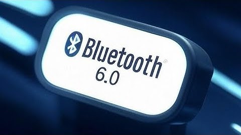 Bluetooth 6 Is Here: What’s New and Why It Matters!