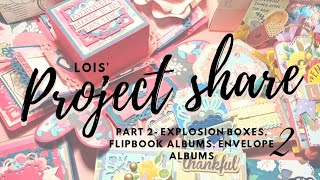 DIY Explosion boxes / Mini Flipbook Albums! EASY AND CUTE!/ Loiselle Lane Project share