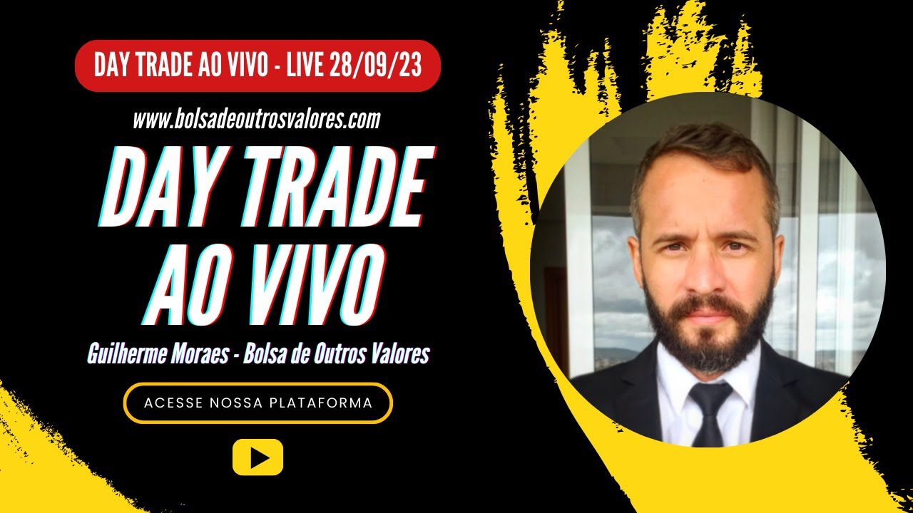 Day Trade ao Vivo - Live Bolsa de Outros Valores - 28/09/23 - YouTube