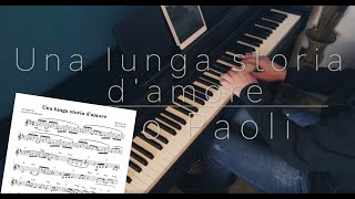 Una lunga storia d'amore (Gino Paoli) [Piano Solo Cover + Sheet Music] -  Carmine De Martino