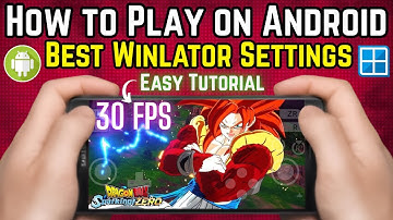 [Android Tutorial] How to Play DBZ: Sparking! Zero on Winlator | BEST SETTINGS | 30 FPS Cheat Guide