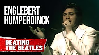 Engelbert vs. The Beatles: The Song That Stopped a Legend