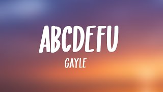 GAYLE - abcdefu (Lyrics)