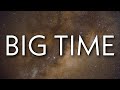 DJ Khaled - BIG TIME (Lyrics) Ft. Future, Lil Baby