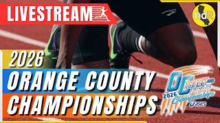 2026 TF - Orange County Track & Field Championships