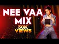 Dj vinater  nee vaa mix  exclusive cny special release  tamil dance hits  2024