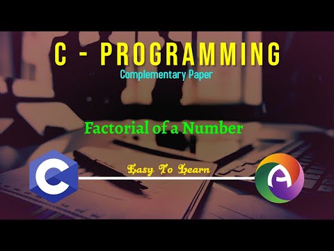 Display Factorial of a Number || C Programming Code || Turbo C || Complementary Paper