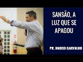 Sanso a luz que se apagou  pr marco carvalho