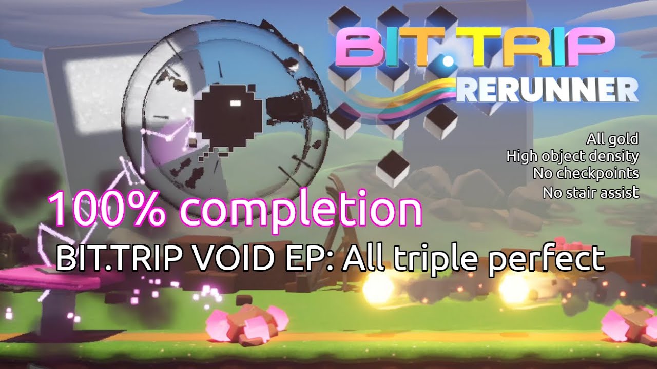 (100% completion) BIT.TRIP RERUNNER: VOID EP perfection!!! | Choice Provisions | Windows | 2023
