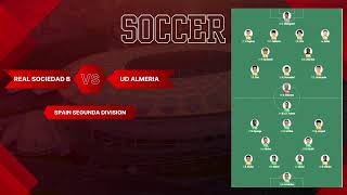 Real Sociedad B - vs - UD Almeria
