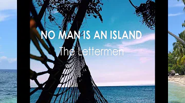 NO MAN IS AN ISLAND by The Lettermen with lyrics