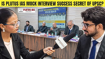 Is Plutus IAS Mock Interview Program the Success Secret in UPSC? #upscinterview