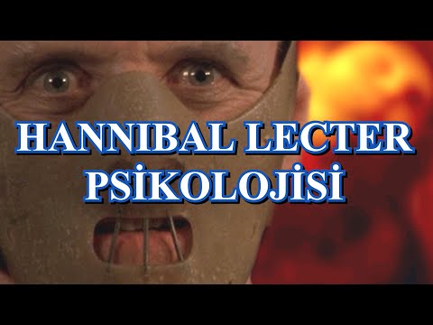 ENTELEKTÜEL BİR YAMYAM - HANNIBAL LECTER’IN PSİKOLOJİSİ