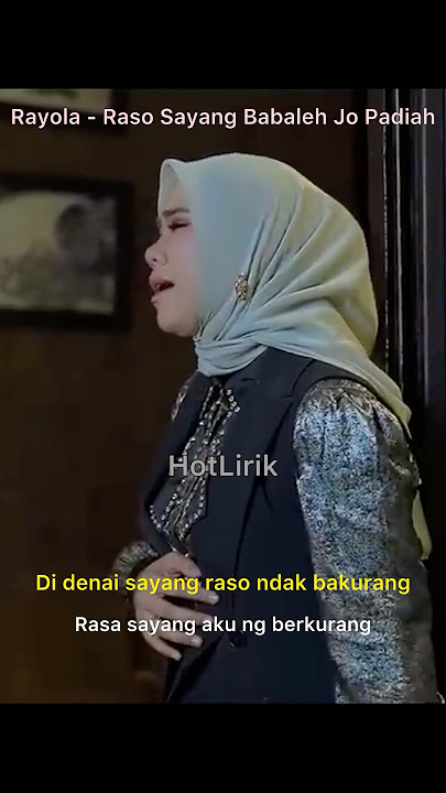 Download lagu Rayola - Raso Sayang Babaleh Jo Padiah | Lirik Lagu Minang dan Terjemahan #music #rayola #fyp
