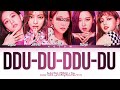 [Karaoke] BLACKPINK (블랙핑크) "DDU-DU DDU-DU"  (Color Coded Eng/Rom/Han/가사) (5 Members)