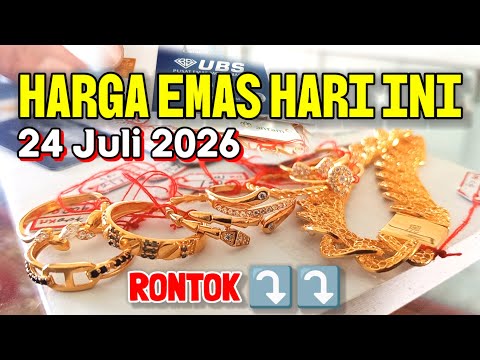 HARGA EMAS HARI INI JUMAT 24 JULI 2026 ✓ HARGA EMAS PERHIASAN ✓ ANTAM ✓ UBS GOLD ✓ GALERI 24 ✓ CUKIM
