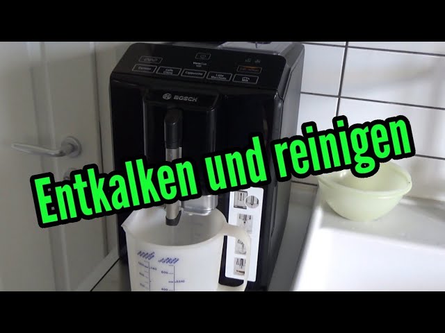 Bosch Vero Cup 100 entkalken Kaffeemaschine reinigen entkalken sauber  machen Kaffeevollautomat - YouTube