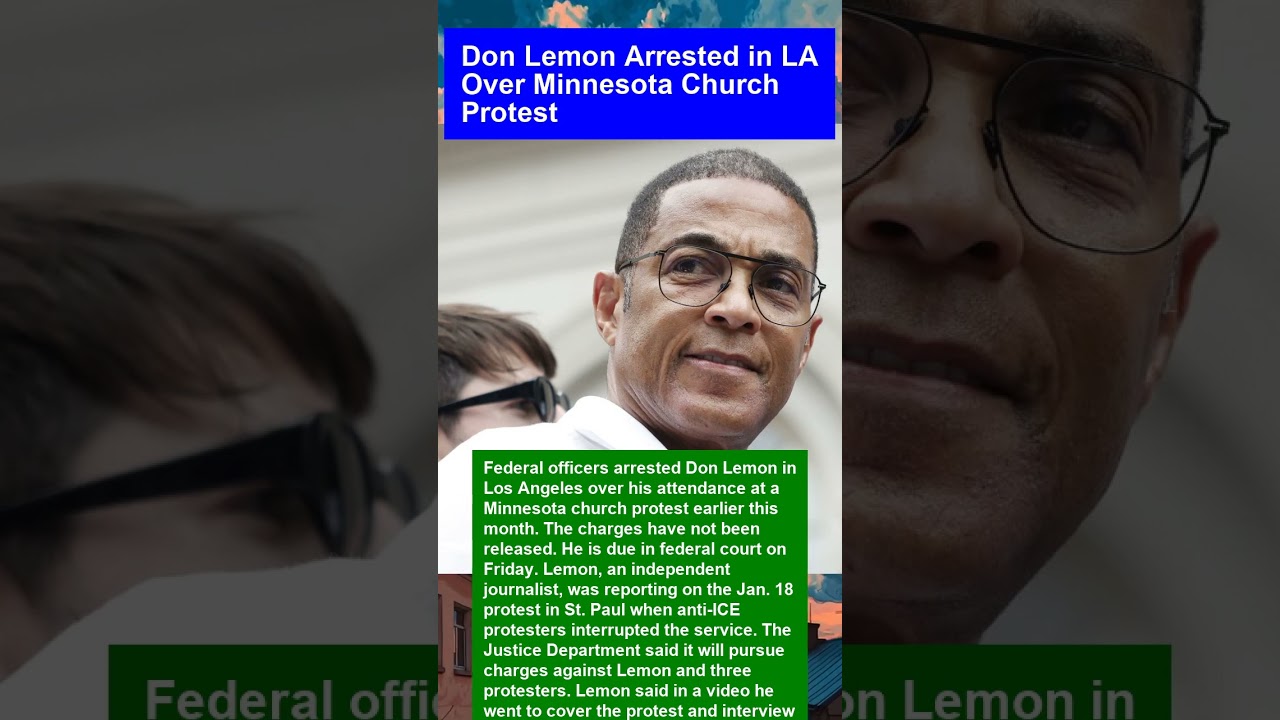 Don Lemon Arrested in LA Over Minnesota Church Protest