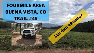 Colorado Off Road Adventure:  Fourmile Area Trail #45 / Buena Vista Colorado / Toyota 4Runner by Soaring Eagle Outdoors 711 views 3 years ago 13 minutes, 47 seconds