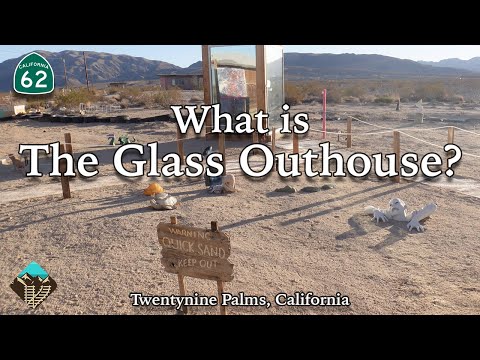 Visiting The Glass Outhouse in Twentynine Palms, California