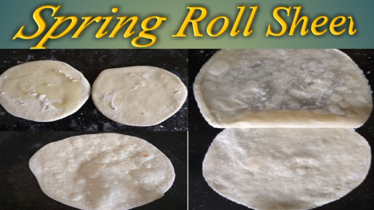 #How to Make Homemade Spring Roll Sheet 
