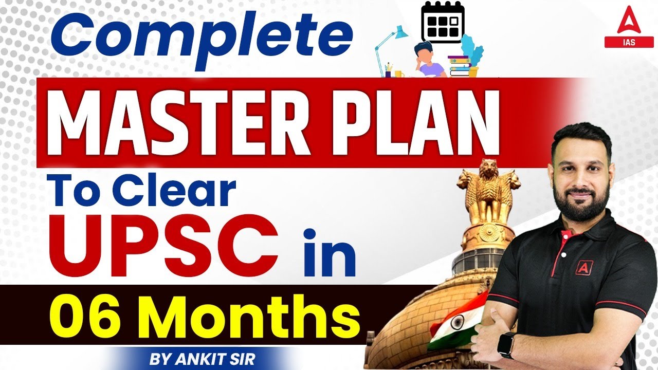 UPSC 2024 Strategy | Master Plan to Clear 6 Months UPSC - YouTube