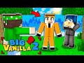 IL BIG LADRO È... - BIG VANILLA 2 MINECRAFT