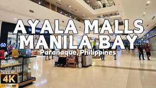 4k Ayala Malls Manila Bay 2025  Manila Walking Tour Shopping  Food Trip Philippines