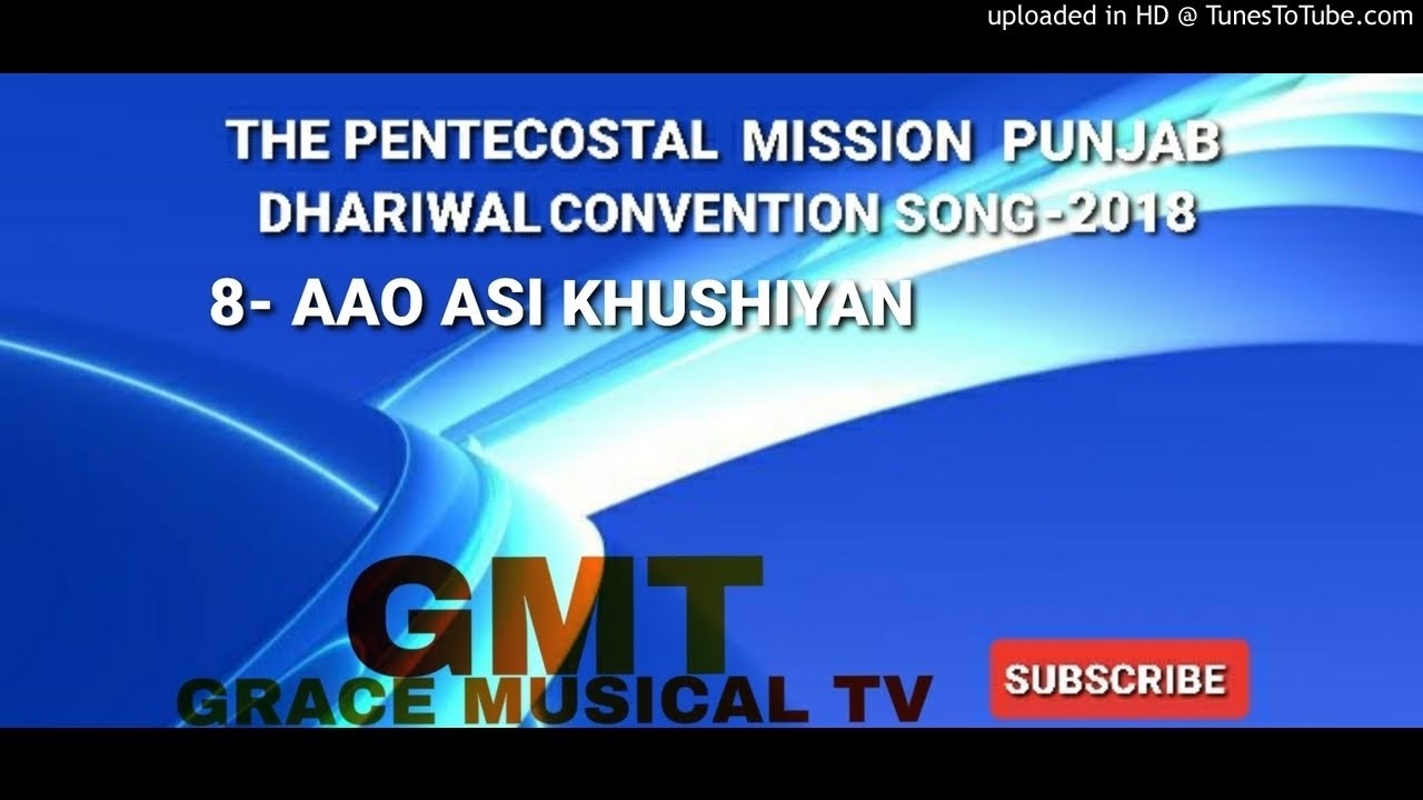 AAO ASI KHUSHIYAN !TPM DHARIWAL CONVENTION SONG 2018 